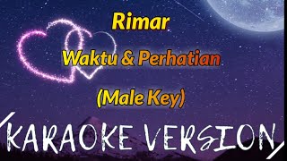 Waktu Dan Perhatian Karaoke (Male)