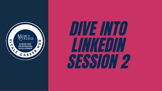 Dive into LinkedIn Session 2