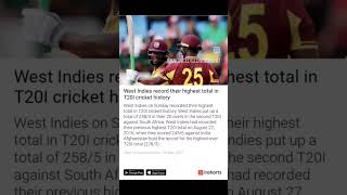 West Indies record their highest total in T 20I cricket history