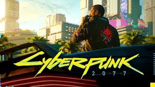 Cyberpunk 2077 —  E3 2018 Trailer