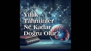 Yıllık Tahminler Ne Kadar Doğru Olur? #astroloji #burçlar