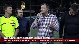 Mahalleler Arası Futbol Turnuvası Finali