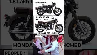 HONDA CB-350 vs BULLET 350 CLASSIC #hondacb350 #classic350 #competition #fight #bike #price #chose