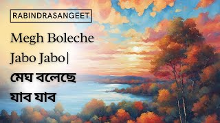 Megh Boleche Jabo Jabo Rabindrasangeet Shambhobi Chords Chordify
