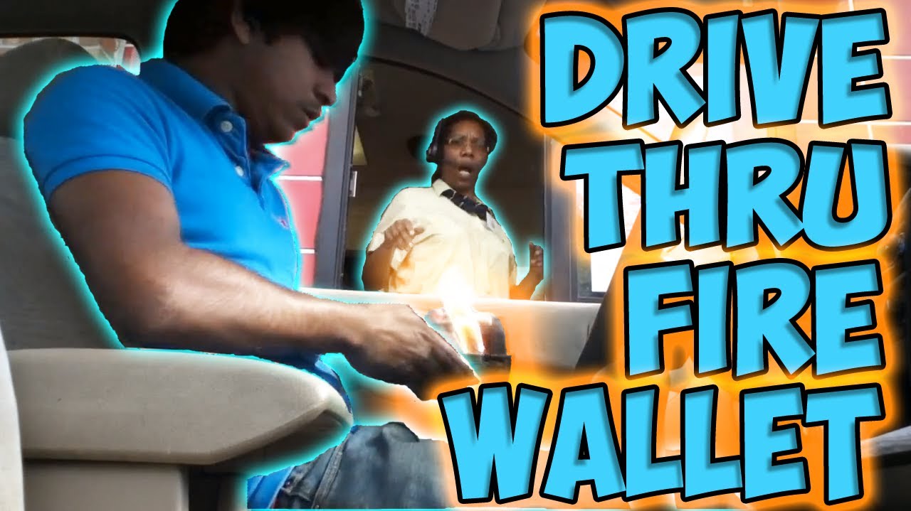 Drive Thru Fire Wallet Youtube