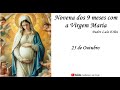 215º dia da Novena dos 9 Meses com a Virgem Maria