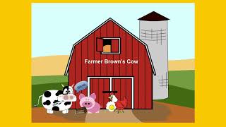 Farmer Brown's Cow, Lynn Kleiner's \