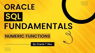 Oracle SQL How to use Numeric Functions (ROUND, TRUNC, FLOOR, CEIL, MOD) Part 1 - Lesson 38
