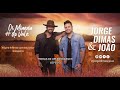 Jorge Dimas e João - Vá pro Inferno com seu Amor - Galopeira ao vivo #ModasdeumChurrasco