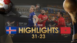 Highlights: Iceland vs Morroco| Group Stage | 27th IHF Men's Handball World Championship | Egypt2021