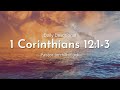 Daily Devotional | 1 Corinthians 12:1-3 | June 28th 2022