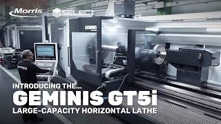 Machining Without Limits: The Large-Capacity Geminis GT5i