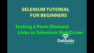 Testing a Form Element Links in Selenium WebDriver | Selenium tutorial