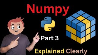 Numpy in Python | Part 3