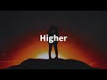 hoober higher feat. vanessa campagna ncs lyrics