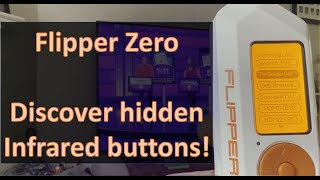 [82] Flipper Zero - Unlock hidden infrared codes