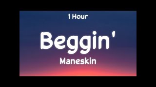 [1 Hour] Måneskin - Beggin' (one hour loop)