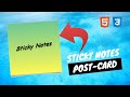 Awesome Sticky Notes Post Card - Pure CSS Tutorials - Code With Tanmay