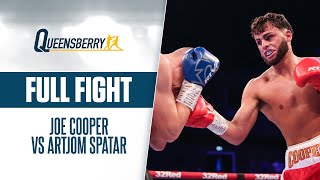 FULL FIGHT | Joe Cooper vs Artjom Spatar | Cooper gets dominate decision after 2 vicious knockdowns