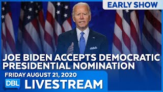 DBL Early Show | Friday August 21, 2020