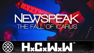 NEWSPEAK - THE FALL OF ICARUS - HARDCORE WORLDWIDE (OFFICIAL HD VERSION HCWW)