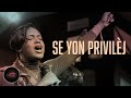 Se yon Privilèj | Anche M Jean