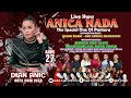 🔴LIVE ANICA NADA ( DIAN ANIC ) | EDISI SIANG 27 JULI 2023  | SUKAMELANG | KROYA | INDRAMAYU