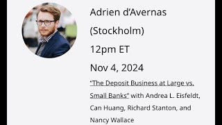 Adrien d’Avernas (Stockholm) “The Deposit Business at Large vs. Small Banks”