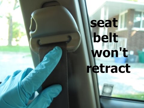 Seat belt won't retract ● easy fix Seat belt won't retract ● easy fix
