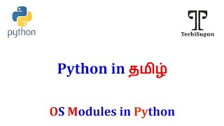 #25 | Python Tutorial for Beginners | OS Modules In Python in Tamil