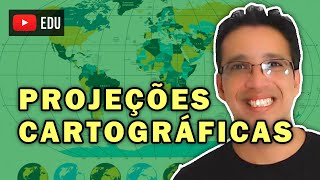 Projeções Cartográficas | Cartografia | Geografia | Professor Bruno Barros