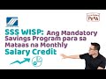 Vince Rapisura 2515: SSS WISP: Ang Mandatory Savings Program para sa Mataas na Monthly Salary Credit