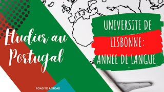 ÉTUDIER AU PORTUGAL : Année de langue portugaise à la faculté de lettres de l'université de Lisbonne