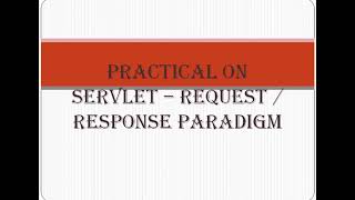 Java Servlet - Request/Response Paradigm