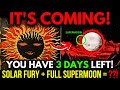 CAUTION! CRAZY Solar Activity is going to PEAK during a Full Supermoon!