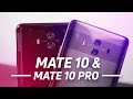 Huawei Mate 10 & Mate 10 Pro Review: All About Promises