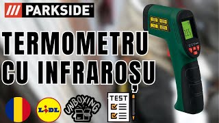 TERMOMETRU CU INFRAROȘU PARKSIDE PTIA 1 ROMÂNIA ROMÂNĂ LIDL