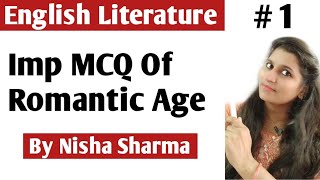 Romantic Age MCQ || Objective Questions of Romantic Age..English Literature practice questions