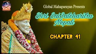 Shri Shirdi Sai Baba Satcharitra in Nepali Chapter 41 | Global MahaParayan || #saibaba #shird