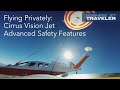 Flying Privately: The Cirrus Vision Jet's Parachute and Autoland Features Explained – BJT