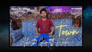 TOWN NEW PUNJABI SONG | AKASH GUMTALE WALA | BAAGHI | NEW LATEST SONGS | PIND GUMTALA