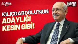 Ne zaman ve nasıl açıklanacak: Kılıçdaroğlu'nun adaylığı kesin gibi!