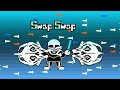 swapswap megalomayhem