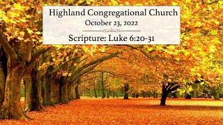 Highland Congregational Church 10.23.22 Worship Service