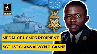 Medal of Honor Recipient: Sgt. 1st Class Alwyn C. Cashe