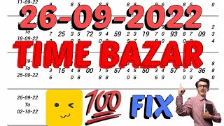 26/09/2022 TIME BAZAR | TIME BAZAR CHART | TIME BAZAR RESULT | TIME BAZAR OPEN | TIME BAZAR SATTA