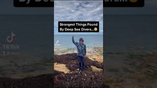 Strangest Things Found By Deep Sea Divers #shorts