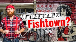 Everything WRONG with Living in Fishtown Philadelphia