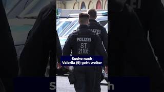 Suche nach Valeriia (9) geht weiter 🚨