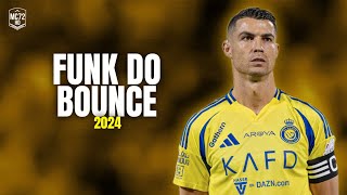 Cristiano Ronaldo 2024 ► ''FUNK DO BOUNCE'' - (Skills \u0026 Goals) HD